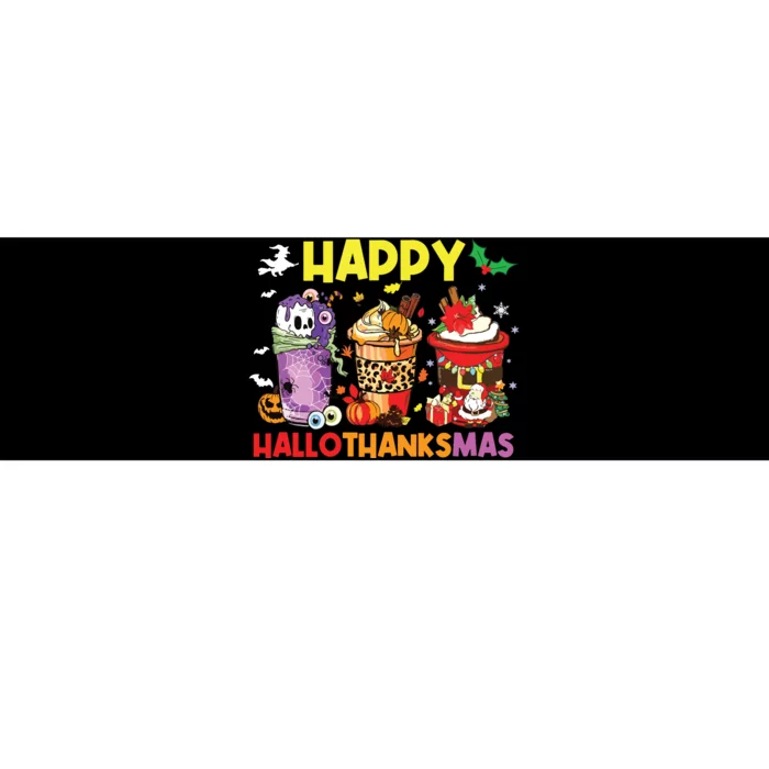 Coffee Halloween Thanksgiving Christmas Happy Hallothanksmas Bumper Sticker