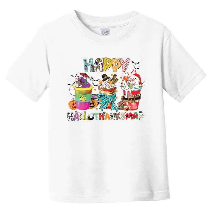 Coffee Halloween Thanksgiving Christmas Happy Hallothanksmas Toddler T-Shirt