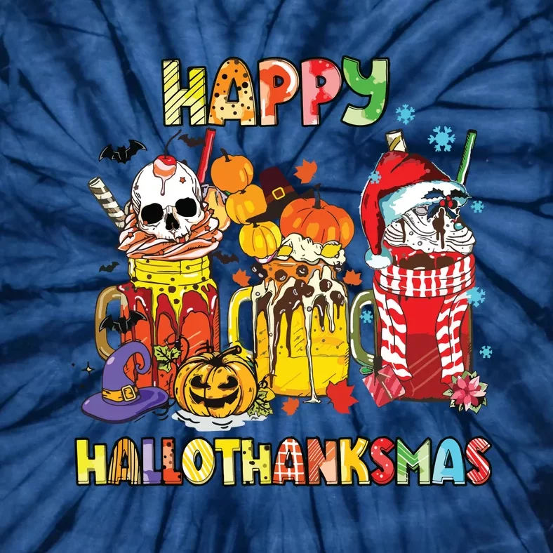 Coffee Halloween Thanksgiving Christmas Happy Hallothanksmas Tie-Dye T-Shirt