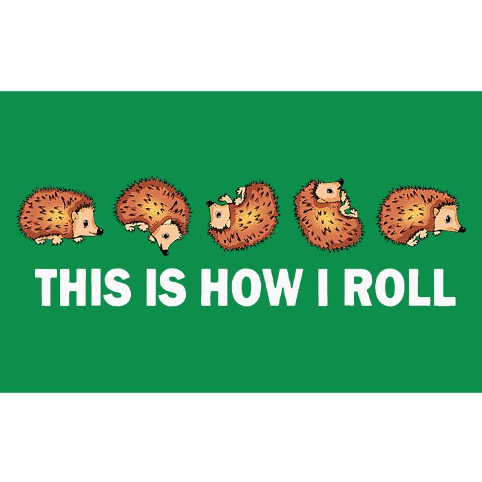 Cute Hedgehog This Is How I Roll Hedgehog Bumper Sticker