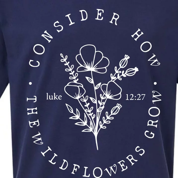 Consider How The Wildflowers Grow Jesus Christian Sueded Cloud Jersey T-Shirt