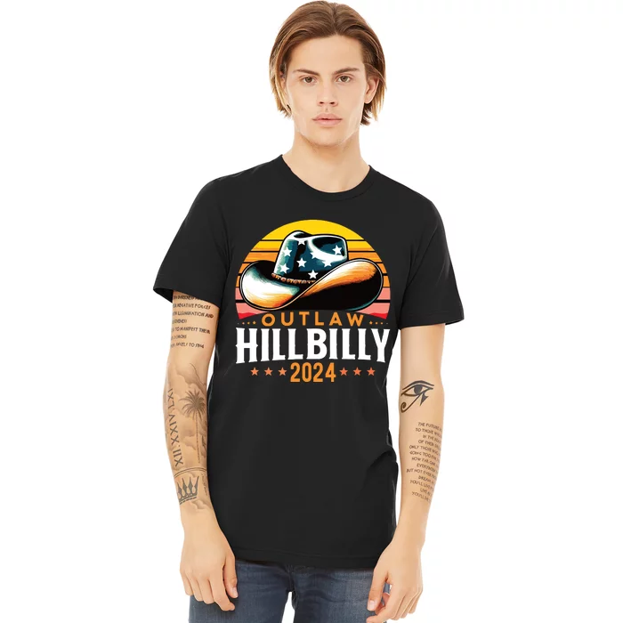 Cowboy Hat Us Election Day Vintage Outlaw Hillbilly 2024 Premium T-Shirt