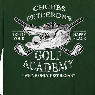 Chubbs Peteeron's Golf Academy Tall Long Sleeve T-Shirt