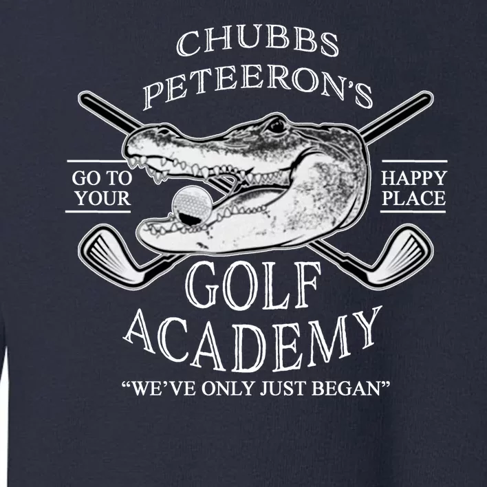 Chubbs Peteeron's Golf Academy Toddler Sweatshirt