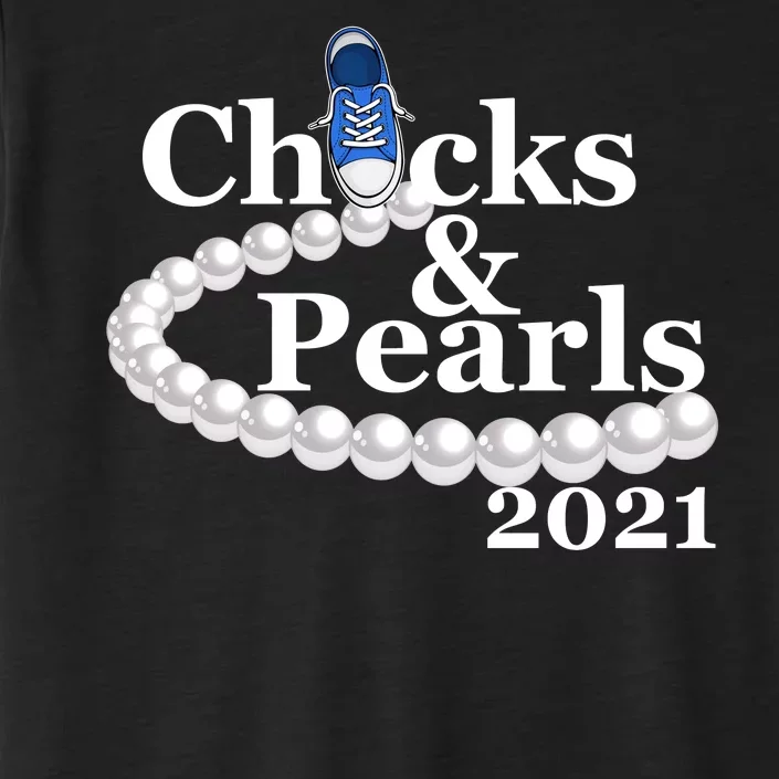 Chucks And Pearls 2021 Kamala Harris ChromaSoft Performance T-Shirt