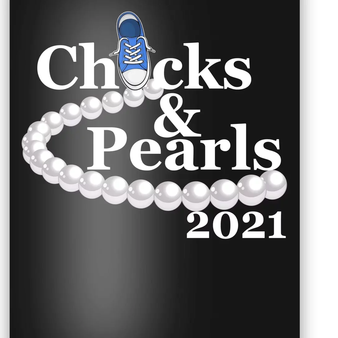 Chucks And Pearls 2021 Kamala Harris Poster