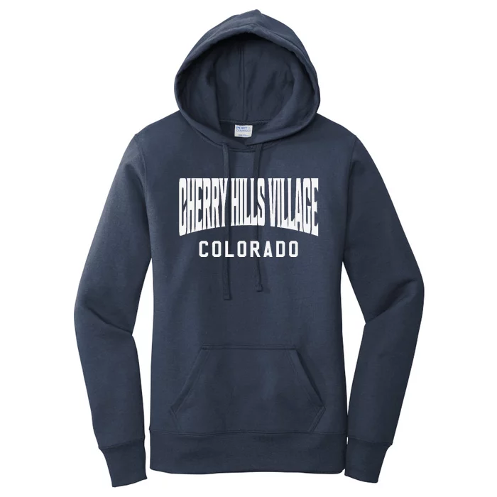 Cherry Hills Village Colorado Women's Pullover Hoodie