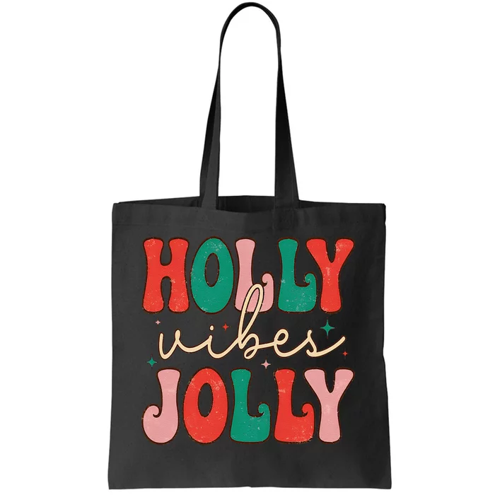 Cute Holly Vibes Jolly Tote Bag