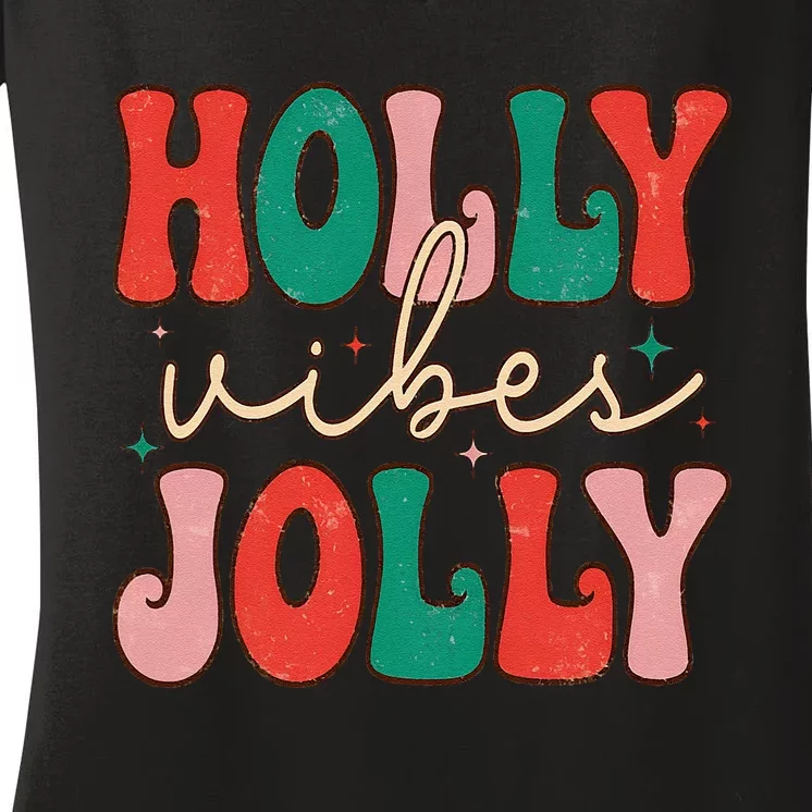 Cute Holly Vibes Jolly Women's V-Neck T-Shirt