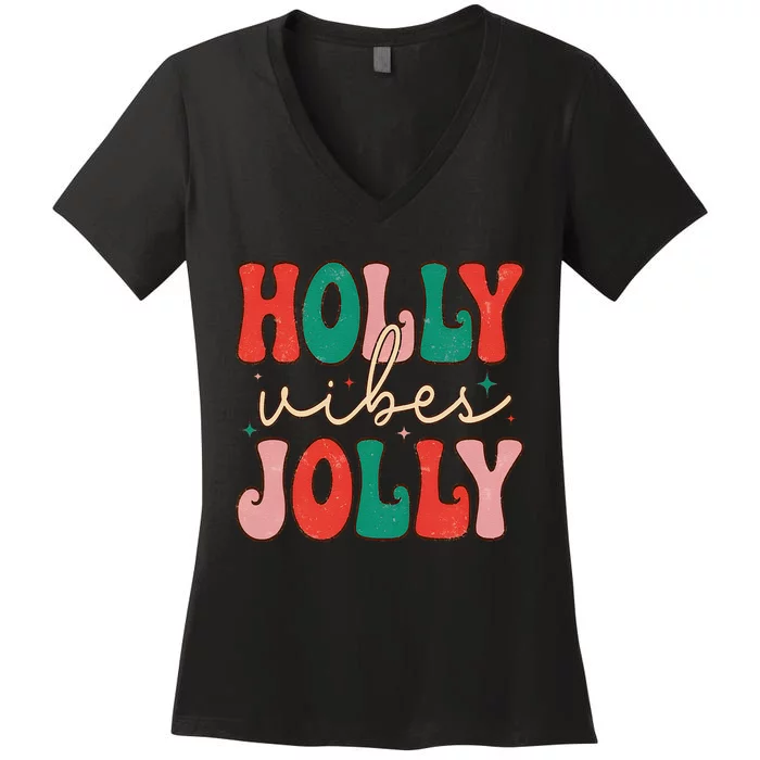 Cute Holly Vibes Jolly Women's V-Neck T-Shirt