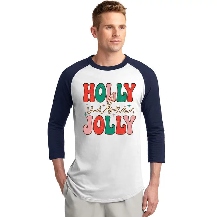 Cute Holly Vibes Jolly Baseball Sleeve Shirt