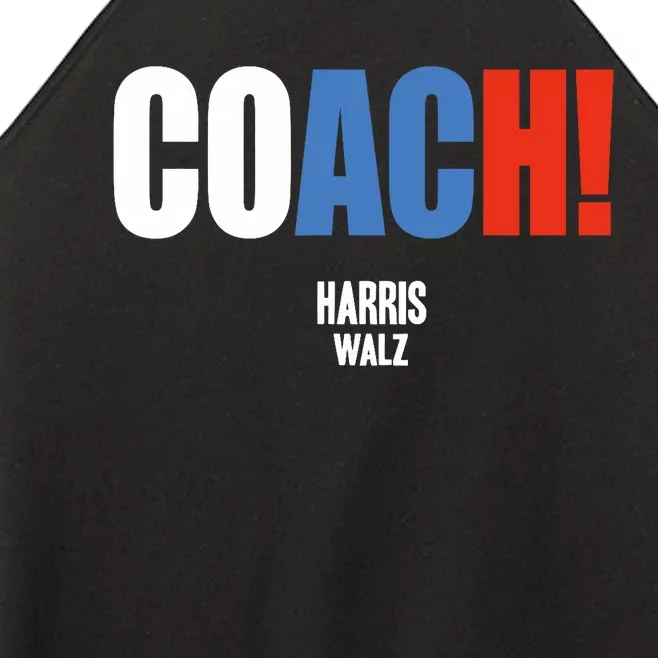 Coach Harris Waltz 2024 Kamala Harris Coach Walz 2024 Coach Women’s Perfect Tri Rocker Tank