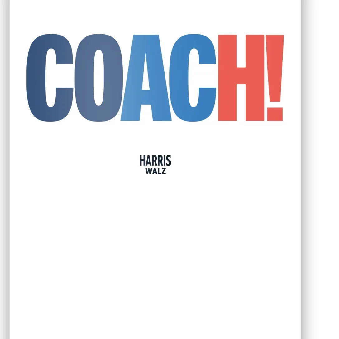 Coach Harris Walz Poster