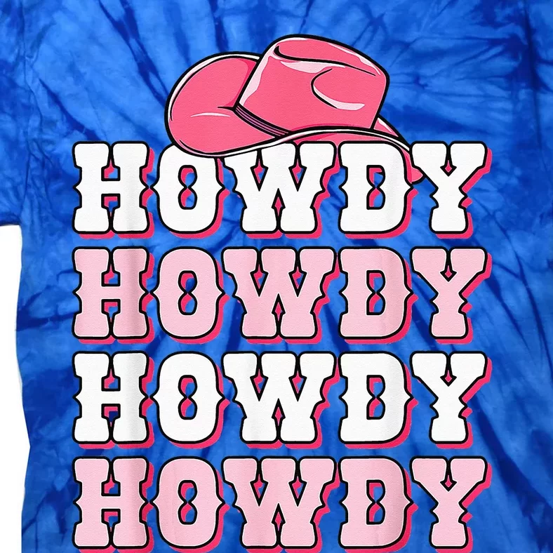 Cute Howdy Western Country Cowgirl Texas Rodeo Women Tie-Dye T-Shirt