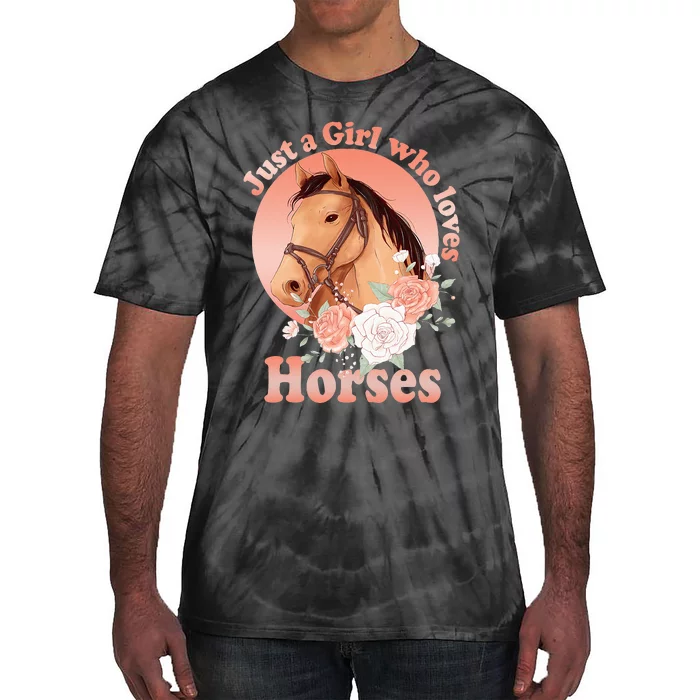 Cute Horse With Saying Just A Who Loves Horses Tie-Dye T-Shirt