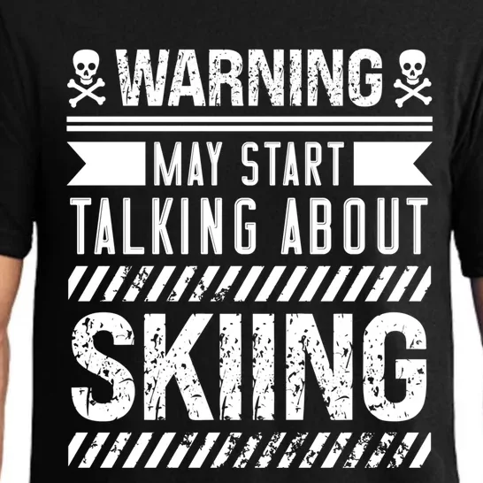 Certified Hobbiest Warning May Start Talking About Skiing Cute Gift Pajama Set