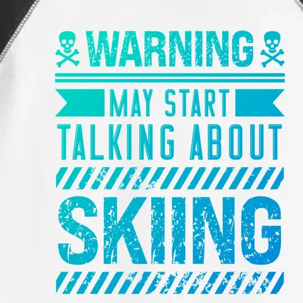 Certified Hobbiest Warning May Start Talking About Skiing Cute Gift Toddler Fine Jersey T-Shirt