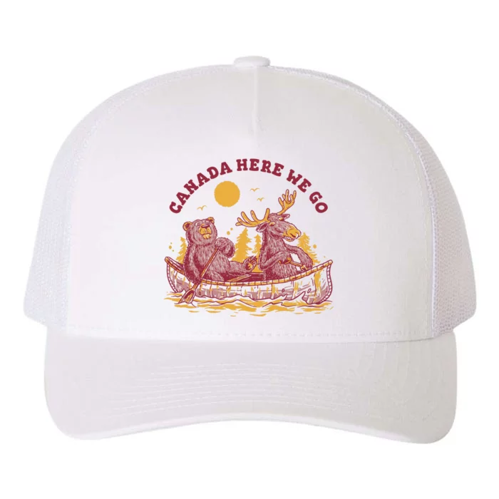 Canada Here We Go Bear And Moose Yupoong Adult 5-Panel Trucker Hat