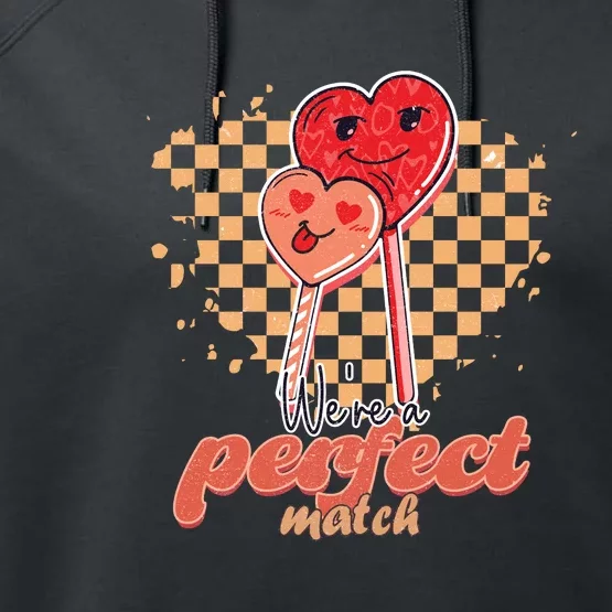 Cute Heart Were A Perfrct Match Retro Valentine's Day Gift Performance Fleece Hoodie