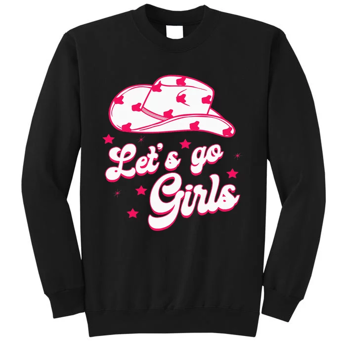 Cowgirl Hat Western Lets Go Girls Bridal Bachelorette Party Sweatshirt