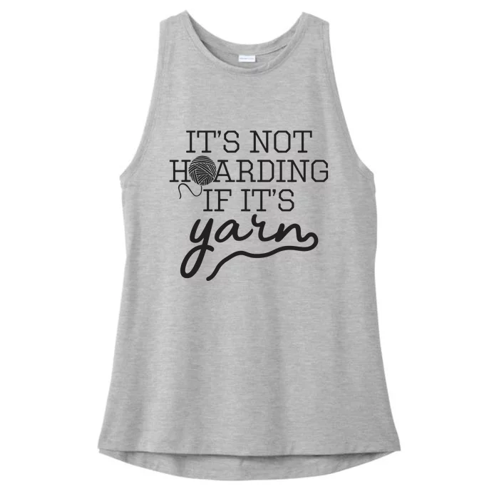 Crochet Hoarding Yarn Crochet Lover Knitting Gift Knitter Ladies Tri-Blend Wicking Tank