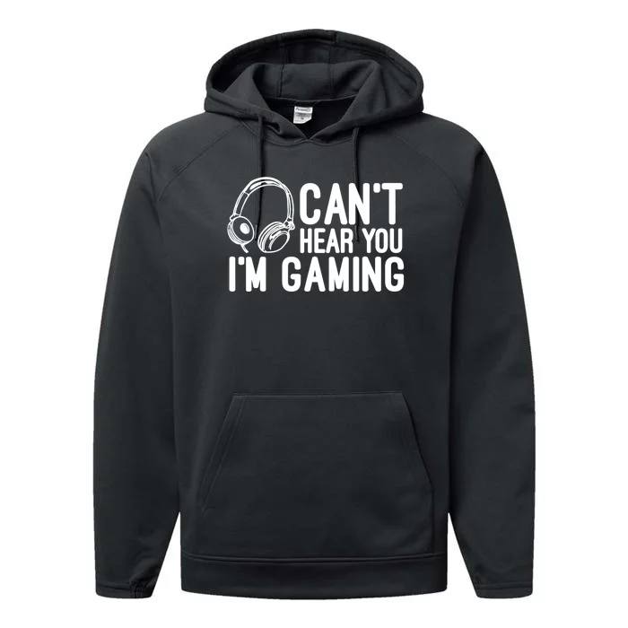 Can't Hear You I'm Gaming Headset Video Games Gamer Performance Fleece Hoodie