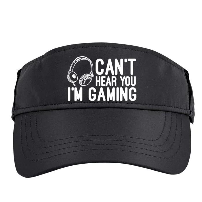 Can't Hear You I'm Gaming Headset Video Games Gamer Adult Drive Performance Visor