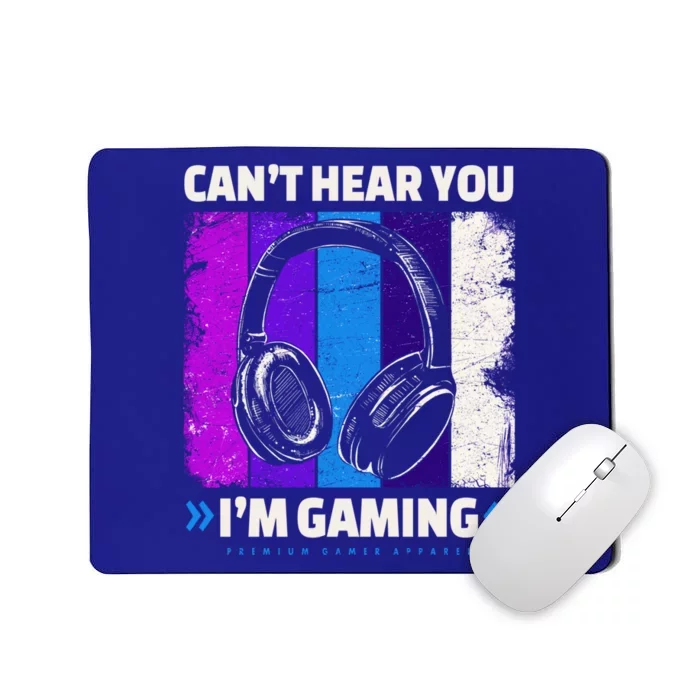 Can't Hear You I'm Gaming Headset Headphones Vintage Gamer Great Gift Mousepad