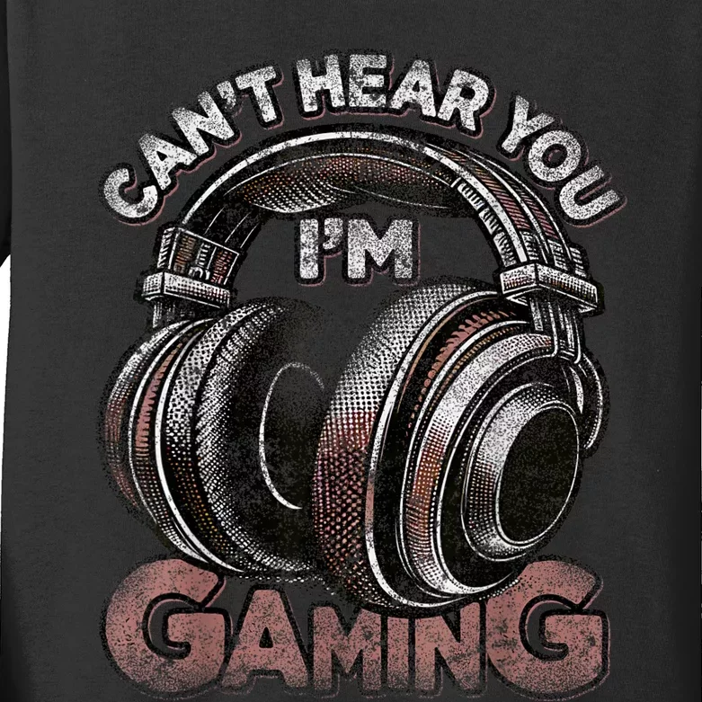 Cant Hear You Im Gaming Funny Video Gamers Headset Kids Long Sleeve Shirt