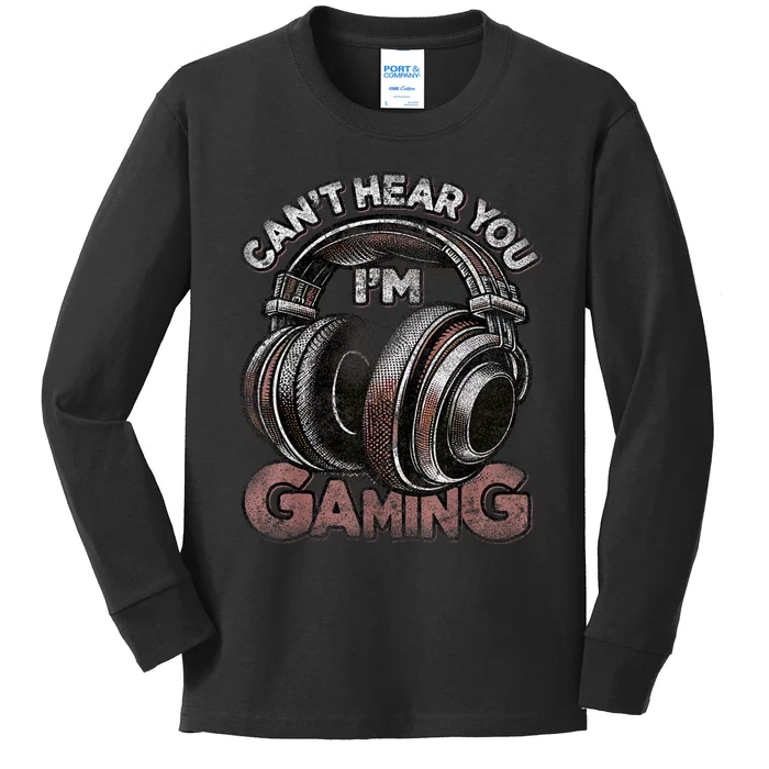 Cant Hear You Im Gaming Funny Video Gamers Headset Kids Long Sleeve Shirt