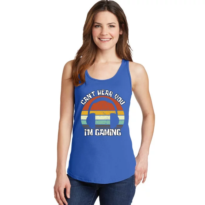 Can't Hear You I'm Gaming Retro Vintage Gamer Gift Ladies Essential Tank