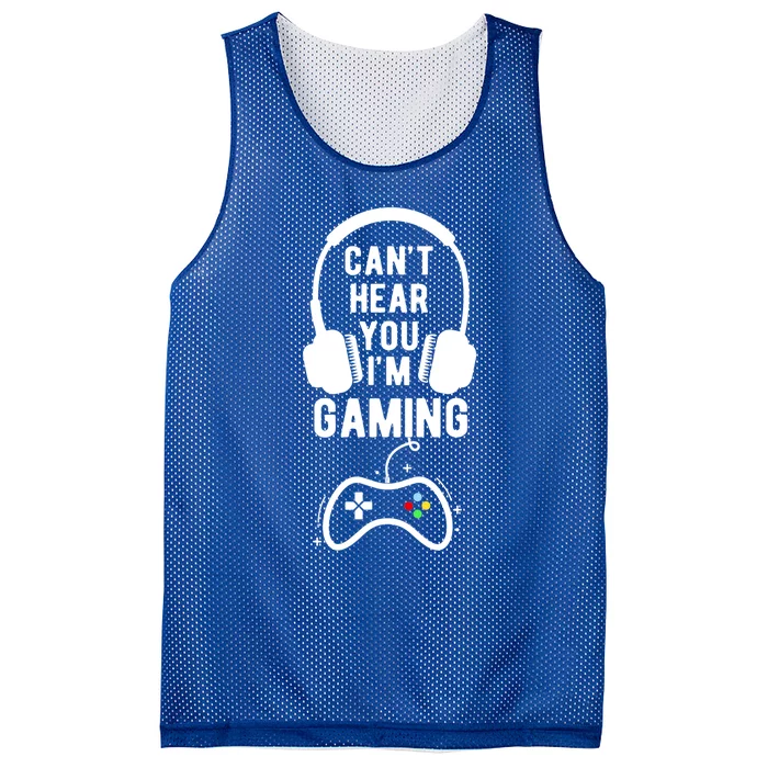 Can't Hear You I'm Gaming Funny Gift Funny Gamer Meaningful Gift Mesh Reversible Basketball Jersey Tank