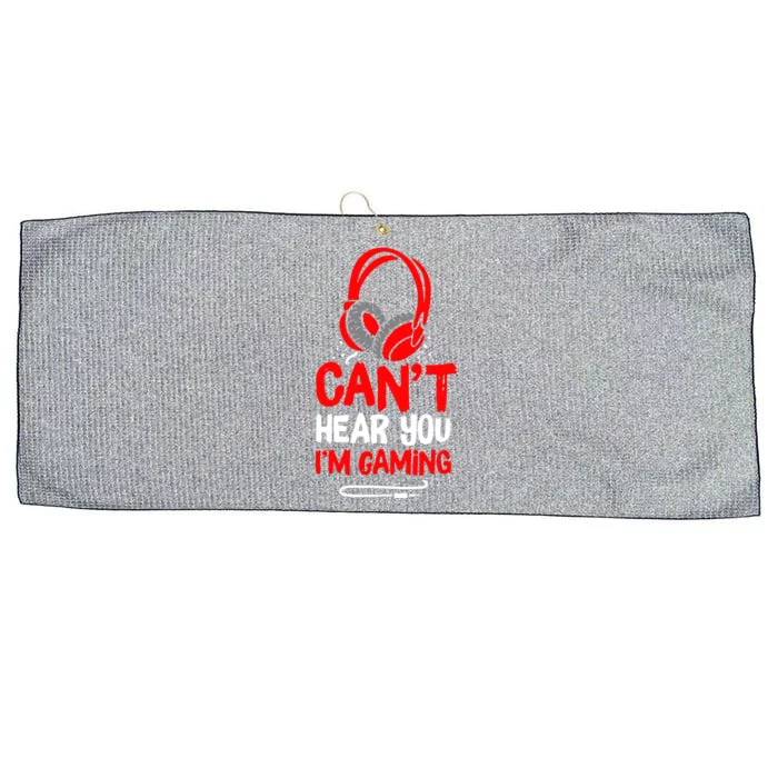 Cant Hear You Im Gaming Large Microfiber Waffle Golf Towel