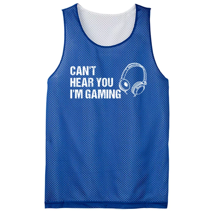 Can't Hear You I'm Gaming Gift Funny Gamer Vintage Gift Mesh Reversible Basketball Jersey Tank