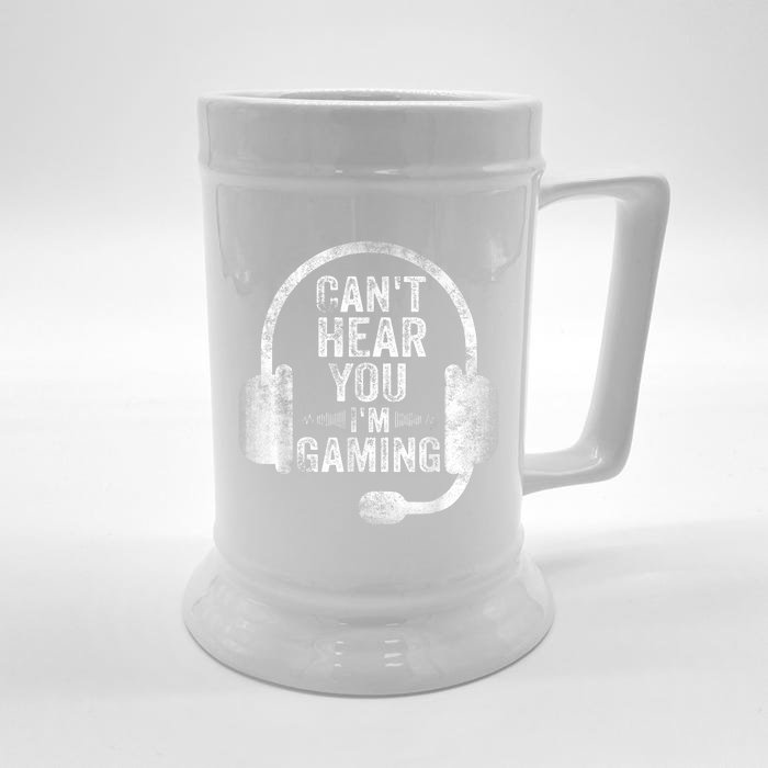 Can't Hear You I'm Gaming Gift Funny Video Gamer Gift Great Gift Front & Back Beer Stein