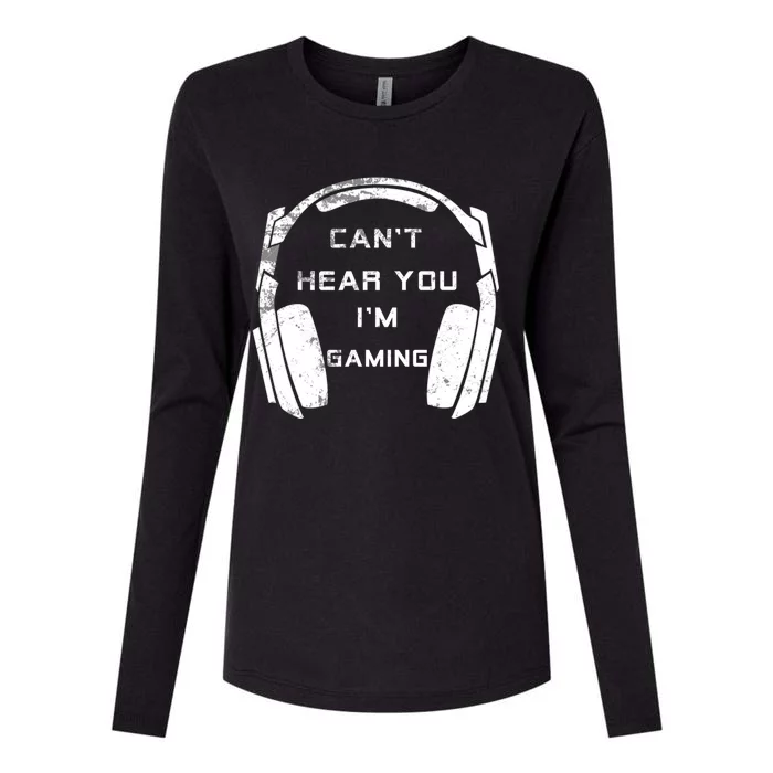 Can't Hear You I'm Gaming Gift Vintage Video Games Lovers Great Gift Womens Cotton Relaxed Long Sleeve T-Shirt