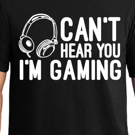 Can't Hear You I'm Gaming Headset Video Games Gamer Pajama Set