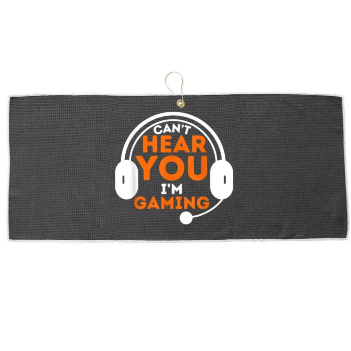 Cant Hear You Im Gaming Funny Video Game Gamer Humor Large Microfiber Waffle Golf Towel