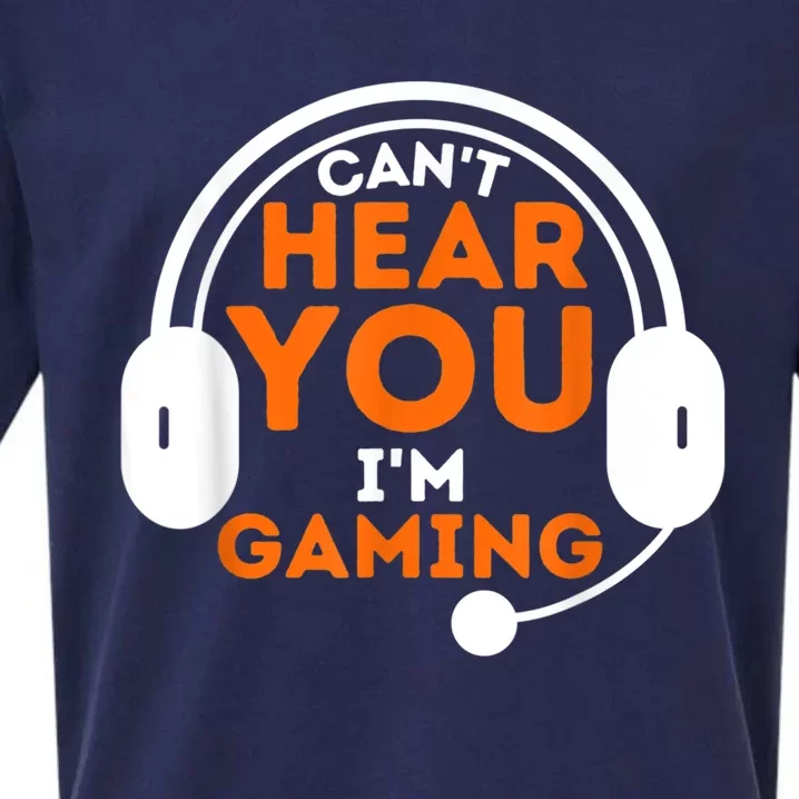 Cant Hear You Im Gaming Funny Video Game Gamer Humor Sueded Cloud Jersey T-Shirt