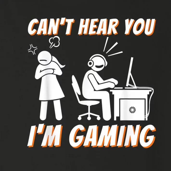 Cant Hear You Im Gaming Funny Video Game Gamer Humor Toddler Long Sleeve Shirt