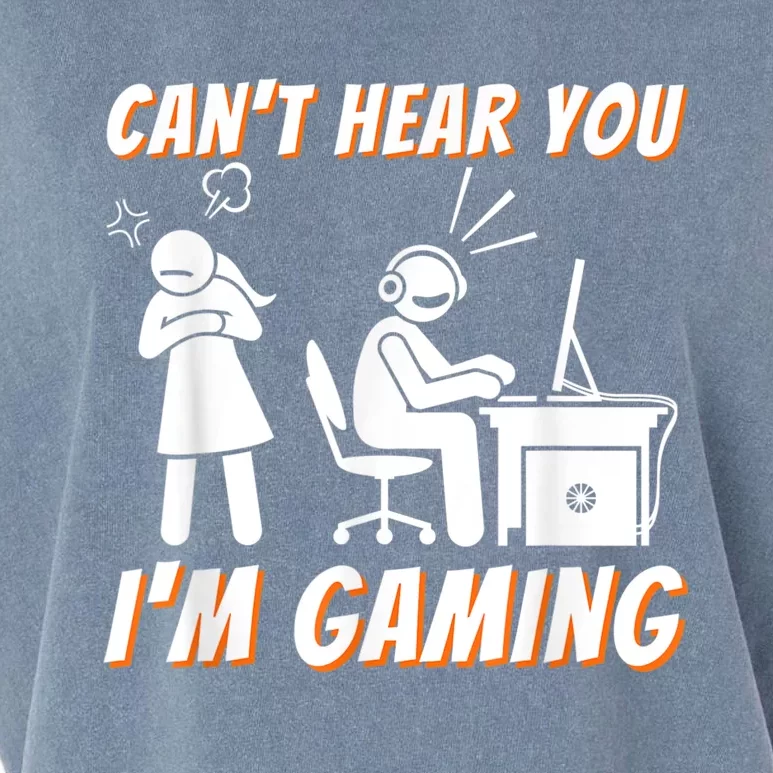 Cant Hear You Im Gaming Funny Video Game Gamer Humor Garment-Dyed Women's Muscle Tee