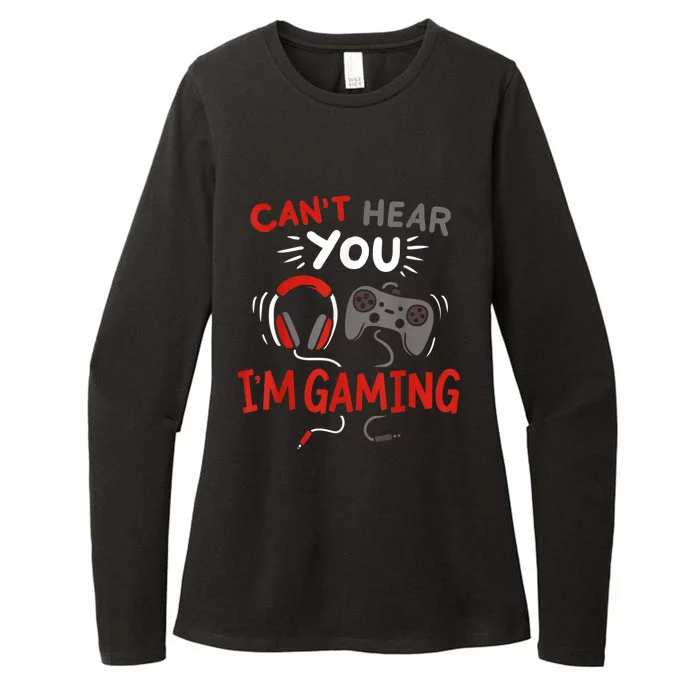 Cant Hear You Im Gaming Funny Gift For Gamers Womens CVC Long Sleeve Shirt