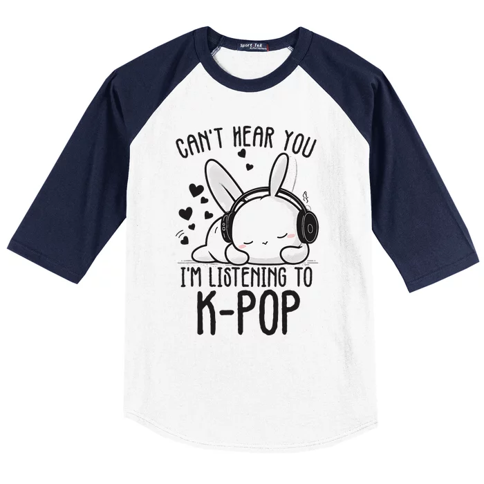 CanT Hear You IM Listening Kpop Rabbit Kpop Merchandise Baseball Sleeve Shirt