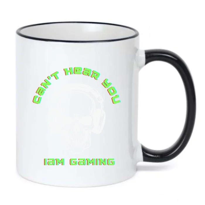 CanT Hear You IM Gaming For Gamers Gift Black Color Changing Mug