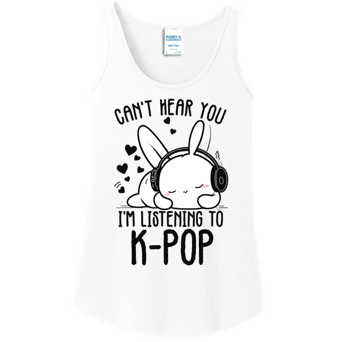 CanT Hear You IM Listening Kpop Rabbit Kpop Merchandise Ladies Essential Tank