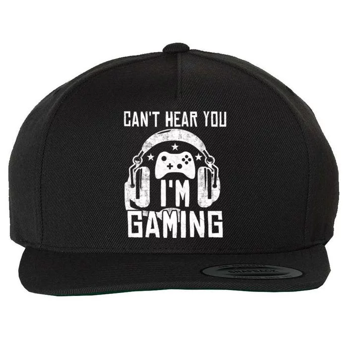 Can't Hear You I'm Gaming Wool Snapback Cap