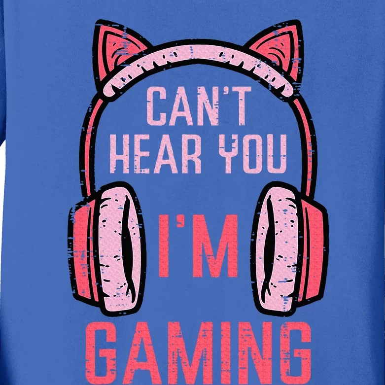 Cant Hear You Im Gaming Kids Long Sleeve Shirt