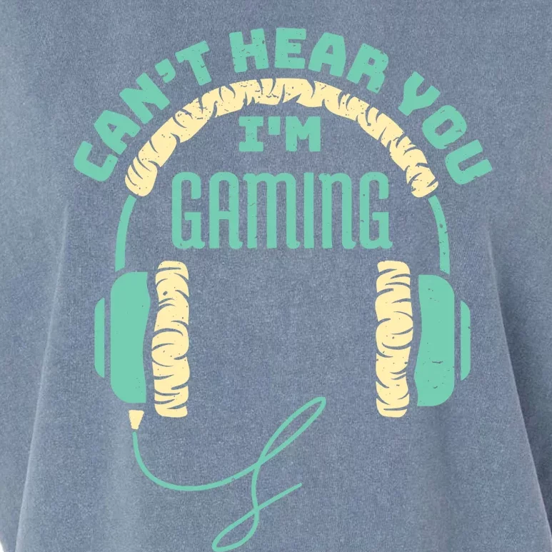 Can't Hear You I'm Gaming Computer and Video Games Garment-Dyed Women's Muscle Tee