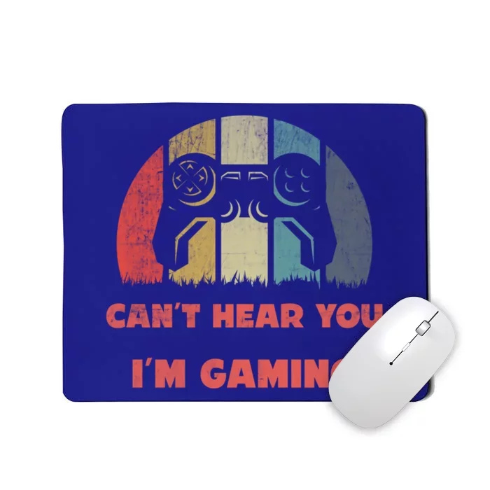 CanT Hear You IM Gaming Vintage Controller Design Meaningful Gift Mousepad