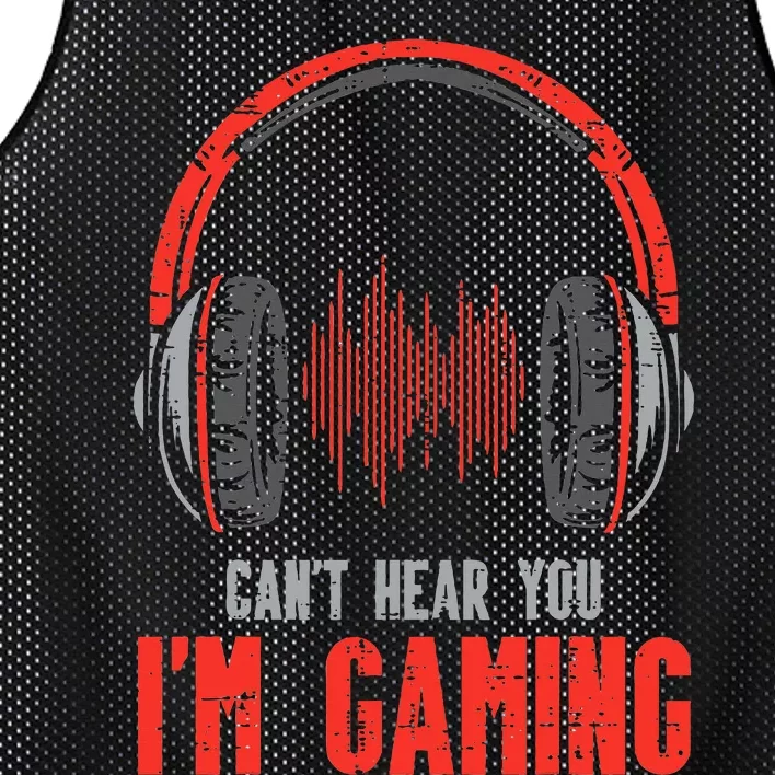 Cant Hear You Im Gaming Funny Gamer Mesh Reversible Basketball Jersey Tank